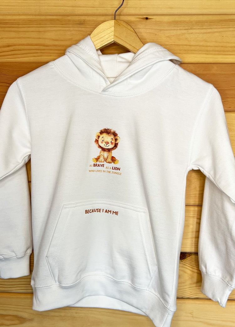Because I Am Me: Brave as a Lion Hoodie