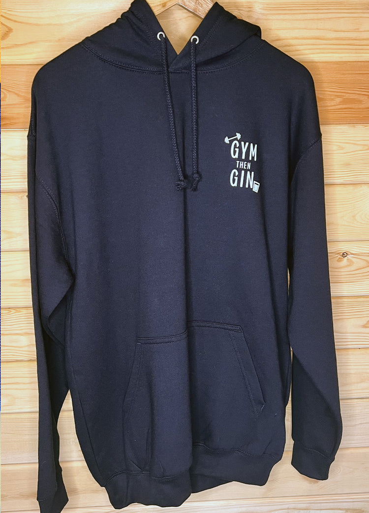 Gym then Gin Hoodie