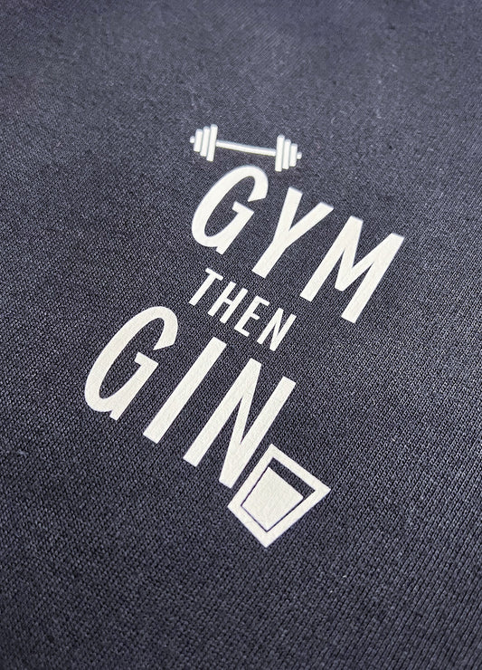 Gym then Gin Hoodie