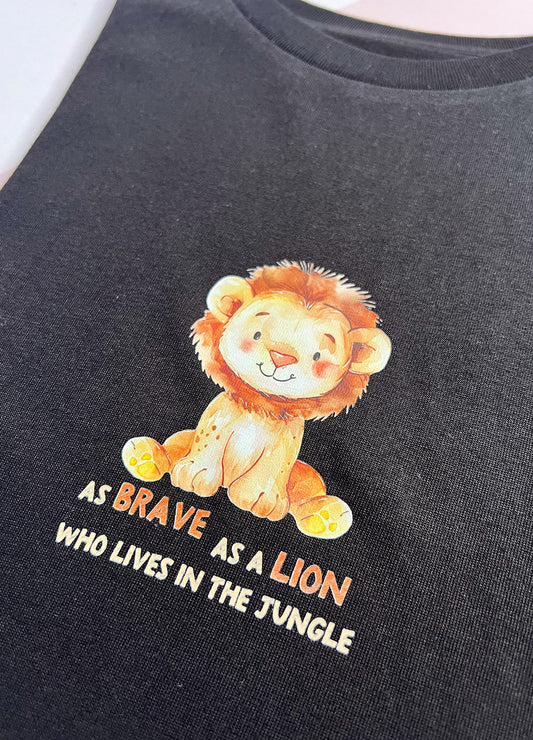 Because I Am Me: Brave as a Lion T shirt