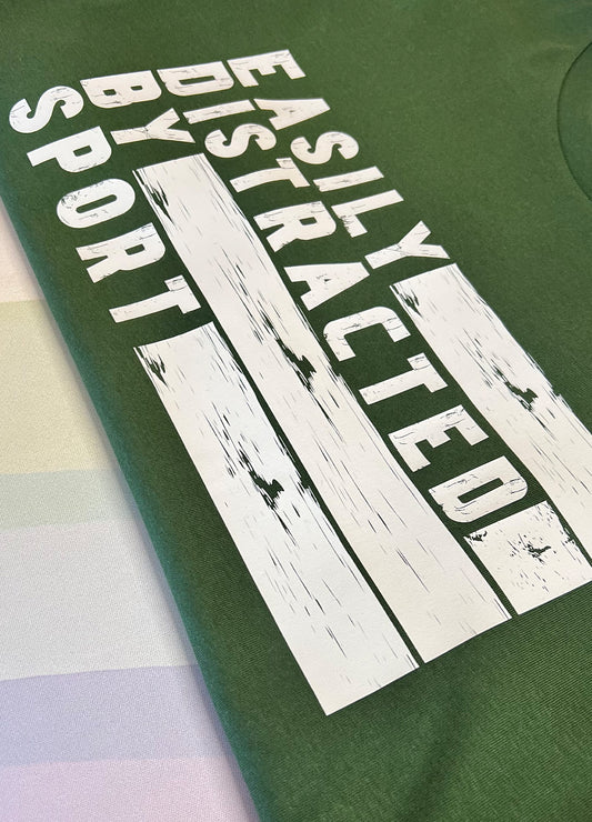 Easily Distracted by Sport T-shirt